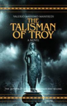 Paperback THE TALISMAN OF TROY: A NOVEL Book