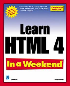 Paperback Learn HTML 4 In a Weekend, 4th Edition Book