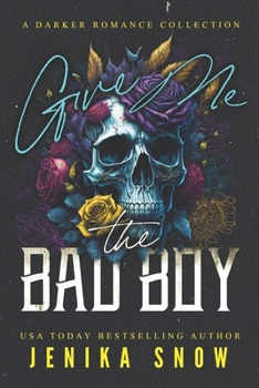 Paperback Give Me the Bad Boy Book