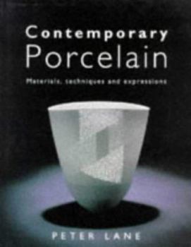 Hardcover Ceramics: Contemporary Porcelain (Ceramics) Book