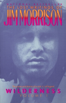 Paperback Wilderness: The Lost Writings of Jim Morrison Book