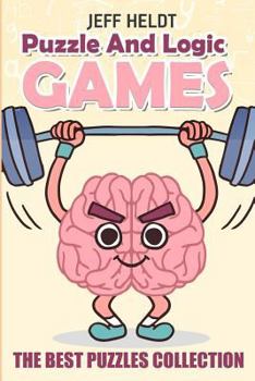 Paperback Puzzle And Logic Games: Crazy Pavement Puzzles - The Best Puzzles Collection Book