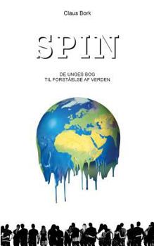 Paperback Spin: De unges bog til forståelse af verden [Danish] Book