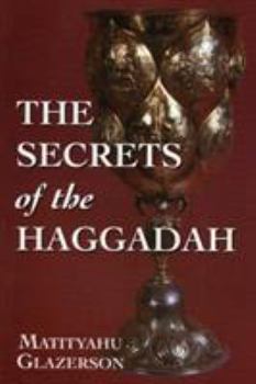 Paperback The Secrets of the Haggadah Book