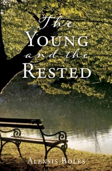 Paperback The Young and the Rested Book