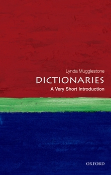 Dictionaries: A Very Short Introduction - Book  of the Very Short Introductions