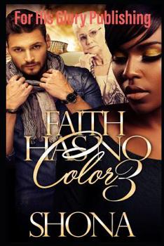 Paperback Faith Has No Color 3 Book