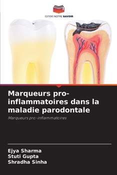 Paperback Marqueurs pro-inflammatoires dans la maladie parodontale [French] Book