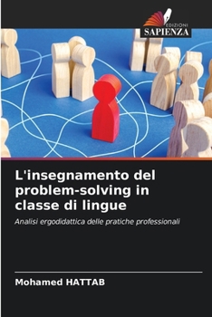 Paperback L'insegnamento del problem-solving in classe di lingue [Italian] Book