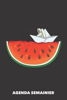Agenda Semainier: Pastèque dans l'espace A5 manuscrit florale - Carnet hebdomadaire 52 semaines pour les gens à la mode (noir) (French Edition)