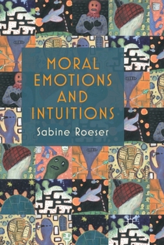 Paperback Moral Emotions and Intuitions Book