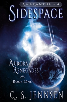 Paperback Sidespace: Aurora Renegades Book One Book
