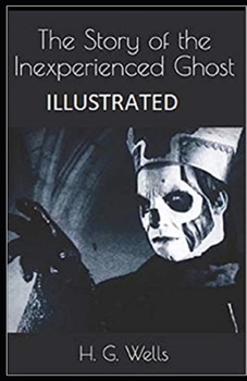 Paperback The Story of the Inexperienced Ghost Illustrated Book