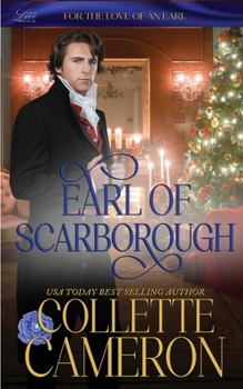 Earl of Scarborough: Wicked Earls' Club Book 21 - Book  of the Wicked Earls' Christmas