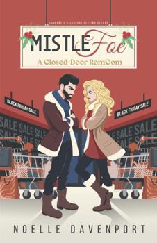 Paperback MistleFoe: A Closed-Door RomCom Book