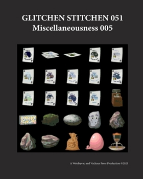 Paperback Glitchen Stitchen 051 Miscellaneousness 005 Book