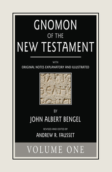 Paperback Gnomon of the New Testament, Volume 1 Book