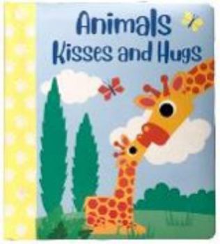 Board book Animals Kisses and Hugs - Kids Books - Childrens Books - Toddler Books by Page Publications Book