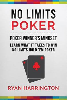 Paperback No Limits Poker: Learn What It Takes To Win No Limits 'Em Poker Book