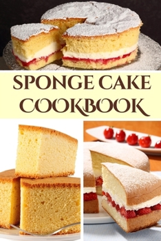 Paperback Sponge Cake Cookbook Book