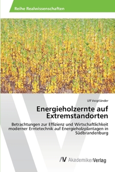 Paperback Energieholzernte auf Extremstandorten [German] Book