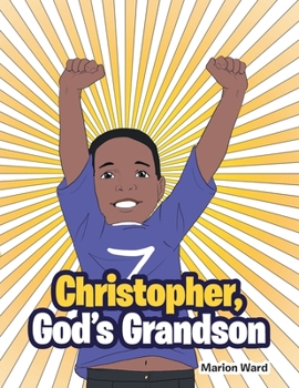 Paperback Christopher, God's Grandson Book