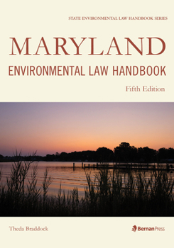 Paperback Maryland Environmental Law Handbook Book