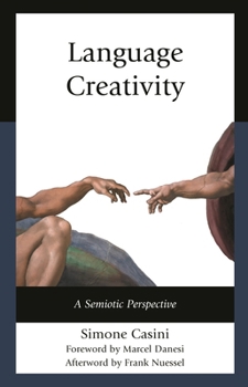 Paperback Language Creativity: A Semiotic Perspective Book