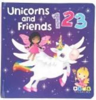 Board book Unicorns and Friends 123 - Kids Books - Childrens Books - Toddler Books by Page Publications [Middle_English] Book