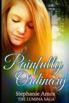 Paperback Painfully Ordinary Book