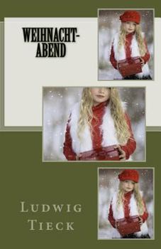 Paperback Weihnacht-Abend [German] Book