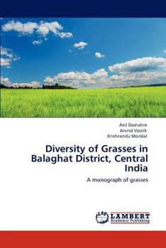 Paperback Diversity of Grasses in Balaghat District, Central India Book