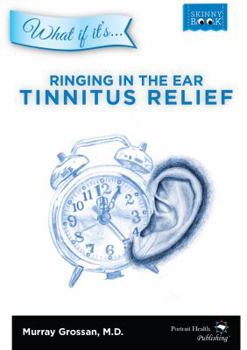 Paperback Ringing in the Ear - Tinnitus Relief Book