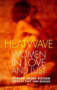 Paperback Heatwave: Women in Love and Lust Book