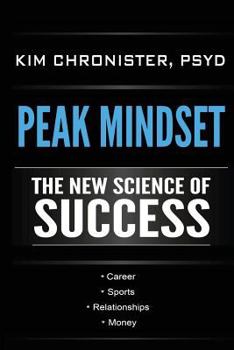 Paperback Peak Mindset: The New Science of Success Book