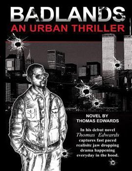 Paperback Badlands: An Urban Thriller Book