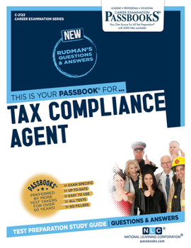 Paperback Tax Compliance Agent (C-2122): Passbooks Study Guide Volume 2122 Book