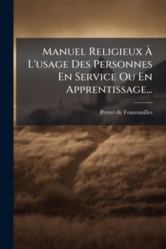 Paperback Manuel Religieux À L'usage Des Personnes En Service Ou En Apprentissage... [French] Book