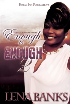 Paperback Enough Is Enough 2: Trina's Story Book