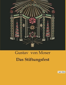 Paperback Das Stiftungsfest [German] Book