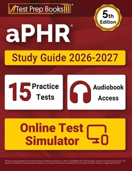 Paperback aPHR Study Guide 2026-2027: 15 Practice Tests and aPHR Prep Book for Human Resources Certification [5th Edition] Book