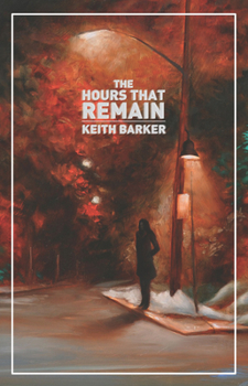 Paperback The Hours That Remain Book