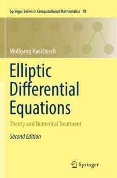 Paperback Elliptic Differential Equations: Theory and Numerical Treatment Book