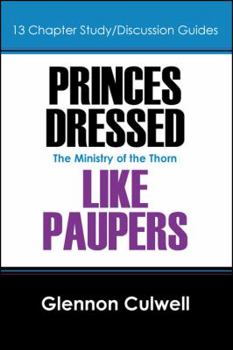 Paperback Princes Dressed Like Paupers Book