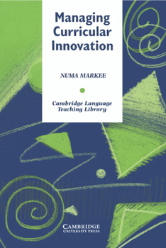 Paperback Managing Curricular Innovation Book