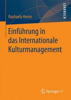 Paperback Einführung in Das Internationale Kulturmanagement [German] Book