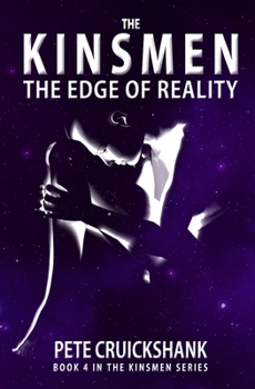 Paperback The Kinsmen Book 4: The Edge of Reality Book