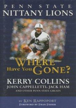 Hardcover Penn State Nittany Lions: Where Have You Gone? Book