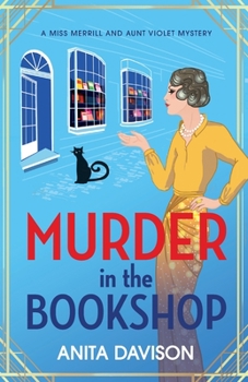 Murder in the Bookshop - Book #1 of the Miss Merrill and Aunt Violet Mystery