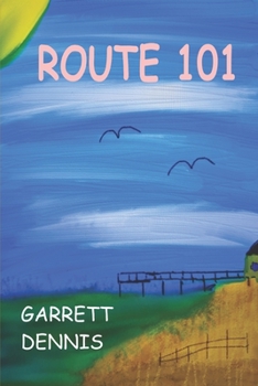 Paperback Route 101: A Storm Ketchum Tale Book